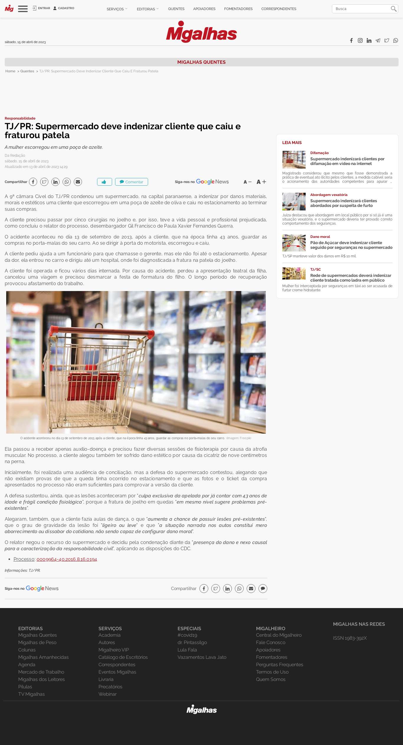 TJ/PR: Supermercado deve indenizar cliente que caiu e fraturou patela