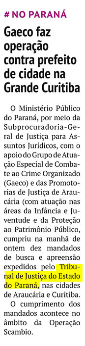 Gaeco faz operação contra prefeito de cidade na Grande Curitiba 