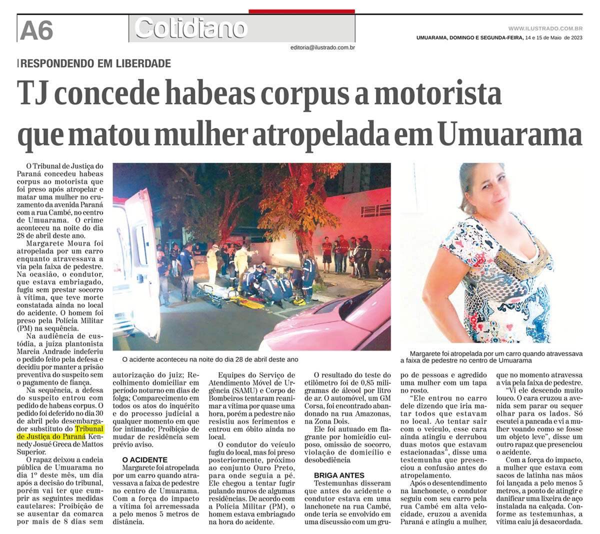 TJ concede habeas corpus a motorista que matou mulher atropelada em Umuarama - image 1