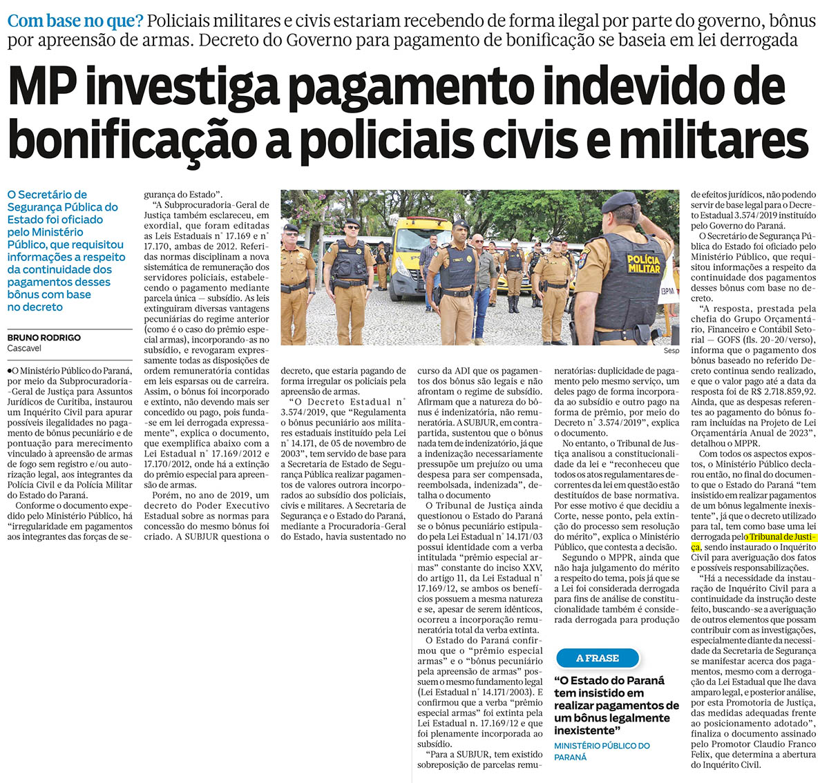 MP investiga pagamento indevido de bonificação a policiais civis e militares - image 1