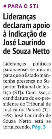 Lideranças políticas declaram apoio à indicação do desembargador José Laurindo de Souza Netto ao STJ - image 0