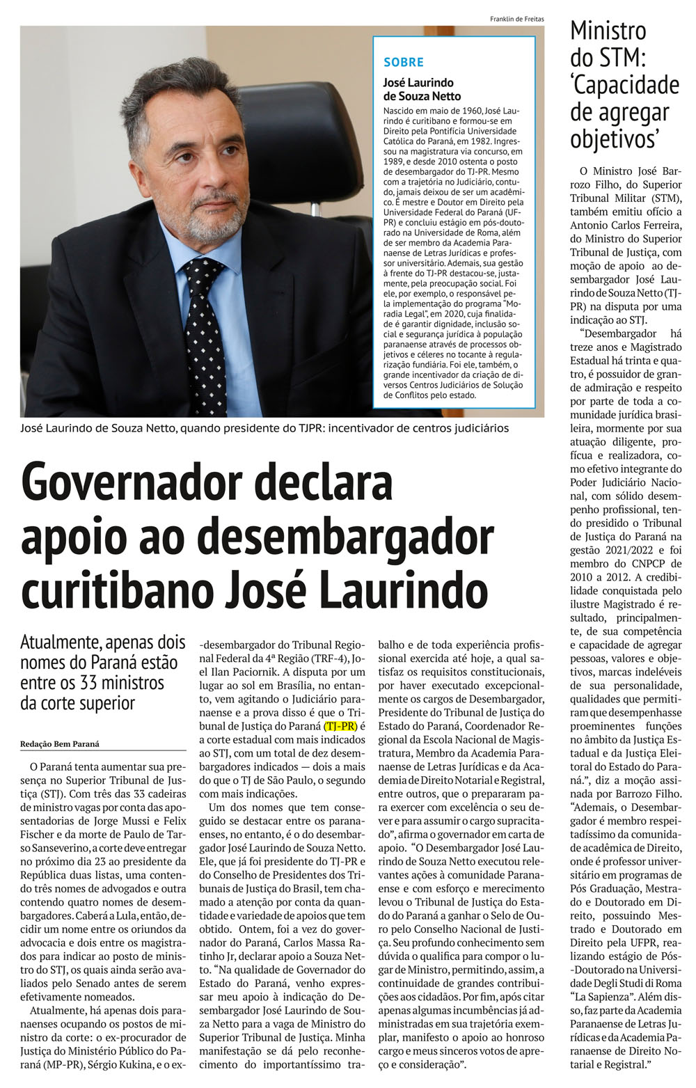 Governador declara apoio ao desembargador curitibano José Laurindo