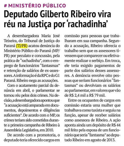 Deputado Gilberto Ribeiro vira réu na Justiça por rachadinha'