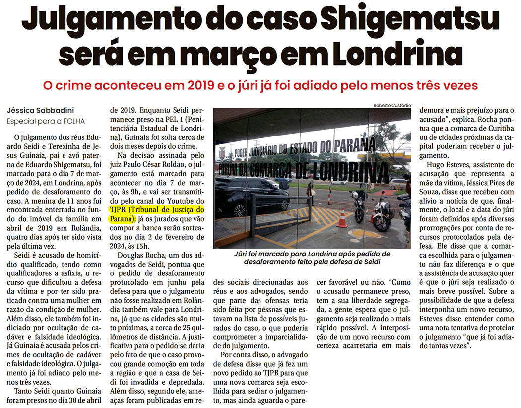 Julgamento do caso Shigematsu será em março em Londrina